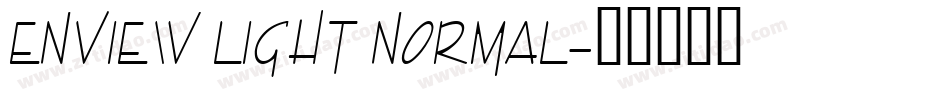 Enview Light Normal字体转换